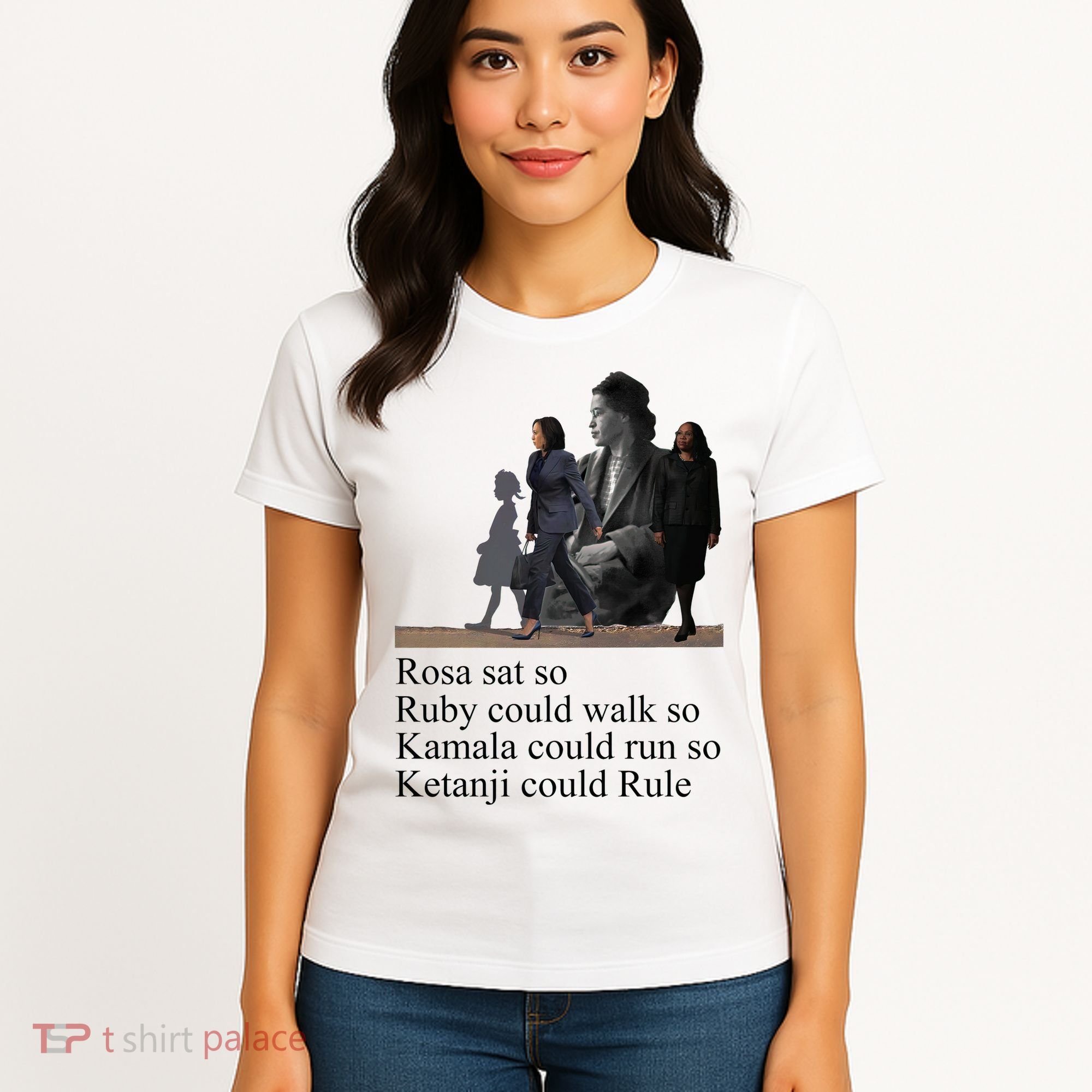Rosa Sat So Ruby Could Walk So Kamala Could Run So Ketanji Could Rule Women's T-Shirt