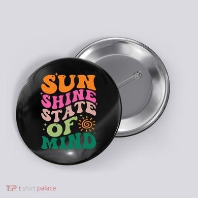 Retro Sun Shine On My Mind Vacation Button