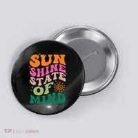 Retro Sun Shine On My Mind Vacation Button thumb 0