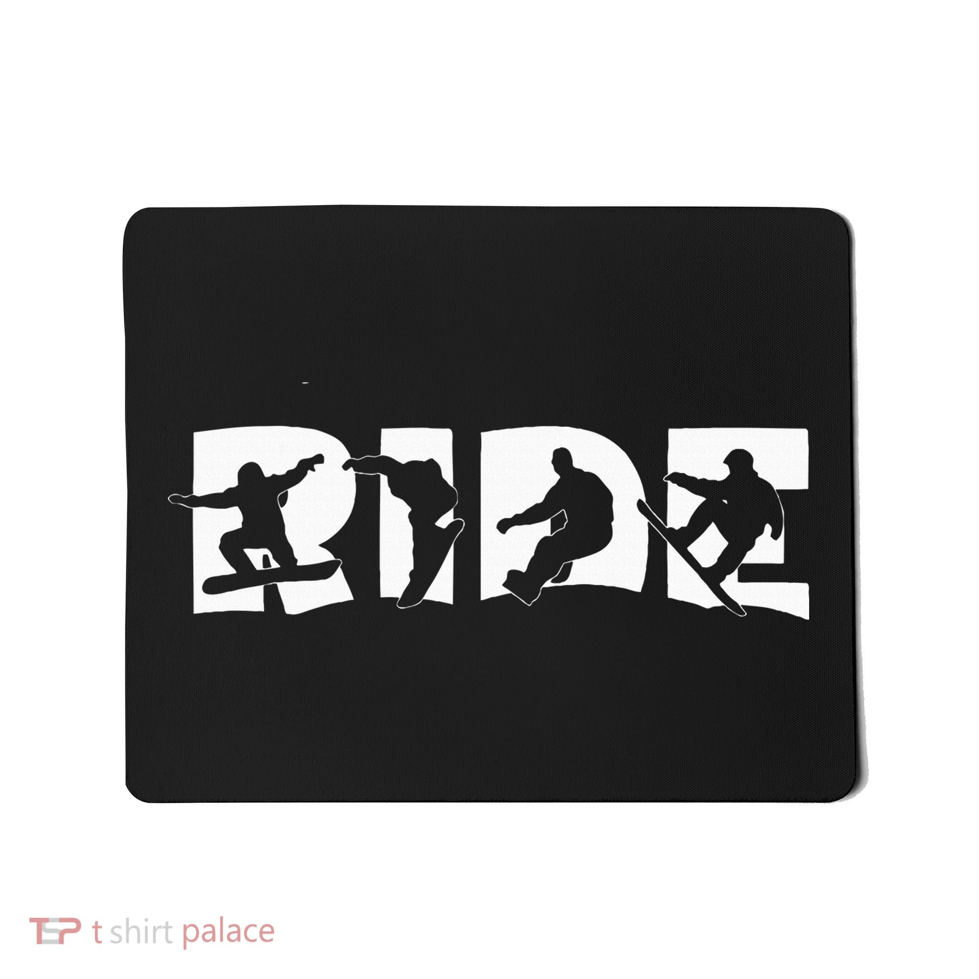 Ride Snowboard Snowboarding Gift Snowboarding Mousepad