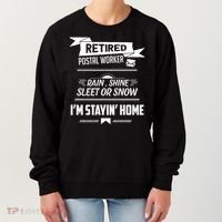Rain Shine Sleet Funny Retired Postal Worker Mailman Gift Women's Sweatshirt thumb 0