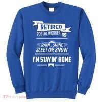 Rain Shine Sleet Funny Retired Postal Worker Mailman Gift Sweatshirt thumb 0