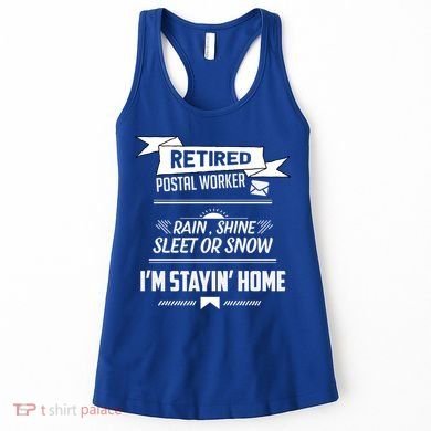 Rain Shine Sleet Funny Retired Postal Worker Mailman Gift Women's Tank Top