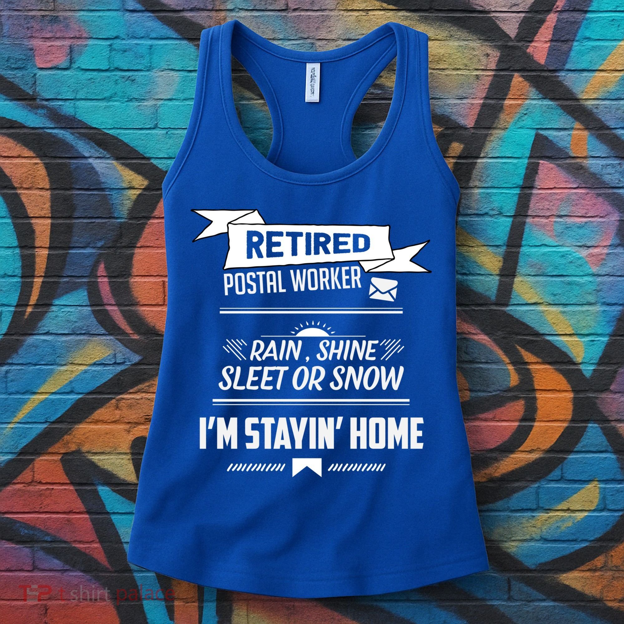 Rain Shine Sleet Funny Retired Postal Worker Mailman Gift Women's Tank Top