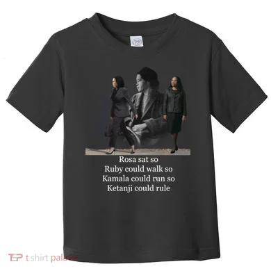 Rosa Sat So Ruby Could Walk So Kamala Could Run So Ketanji Could Rule Toddler T-Shirt