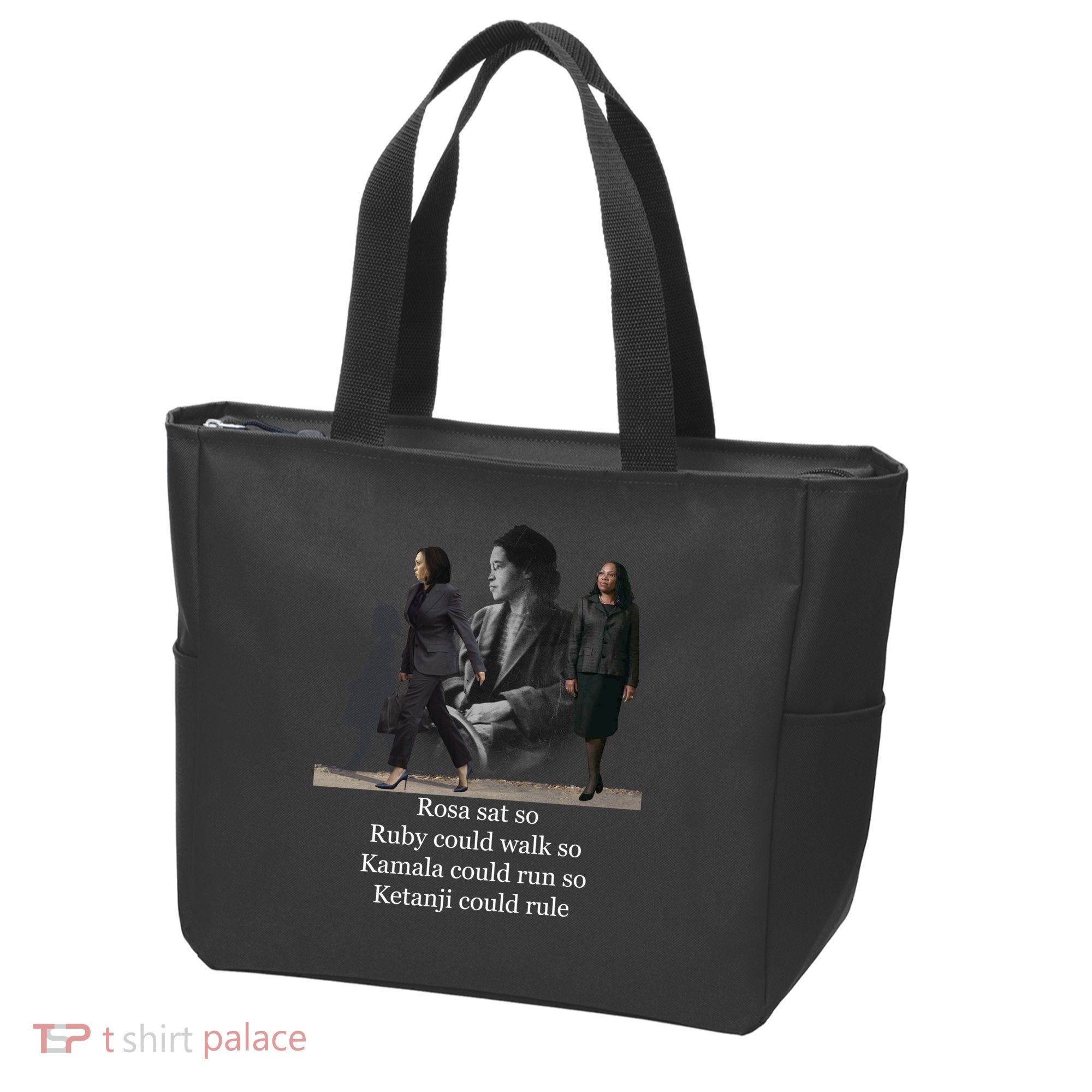 Rosa Sat So Ruby Could Walk So Kamala Could Run So Ketanji Could Rule Tote Bag