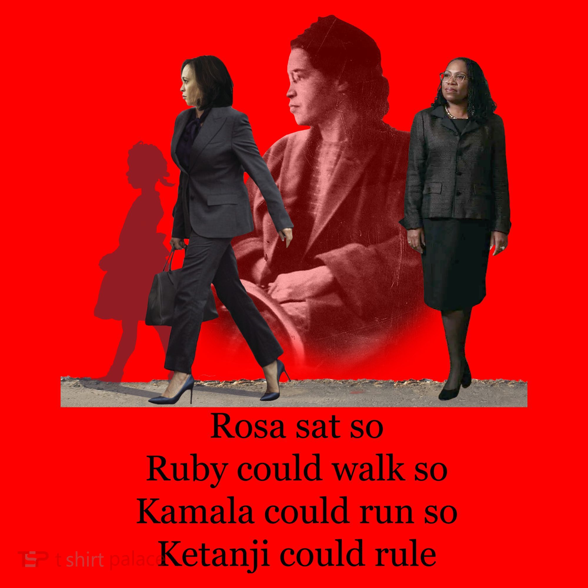 Rosa Sat So Ruby Could Walk So Kamala Could Run So Ketanji Could Rule Santa Hat