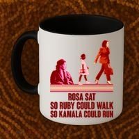Rosa Sat So Ruby Could Walk So Kamala Could Run Kamala Harris 2024 Coffee Mug thumb 2