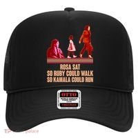 Rosa Sat So Ruby Could Walk So Kamala Could Run Kamala Harris 2024 Hat thumb 0