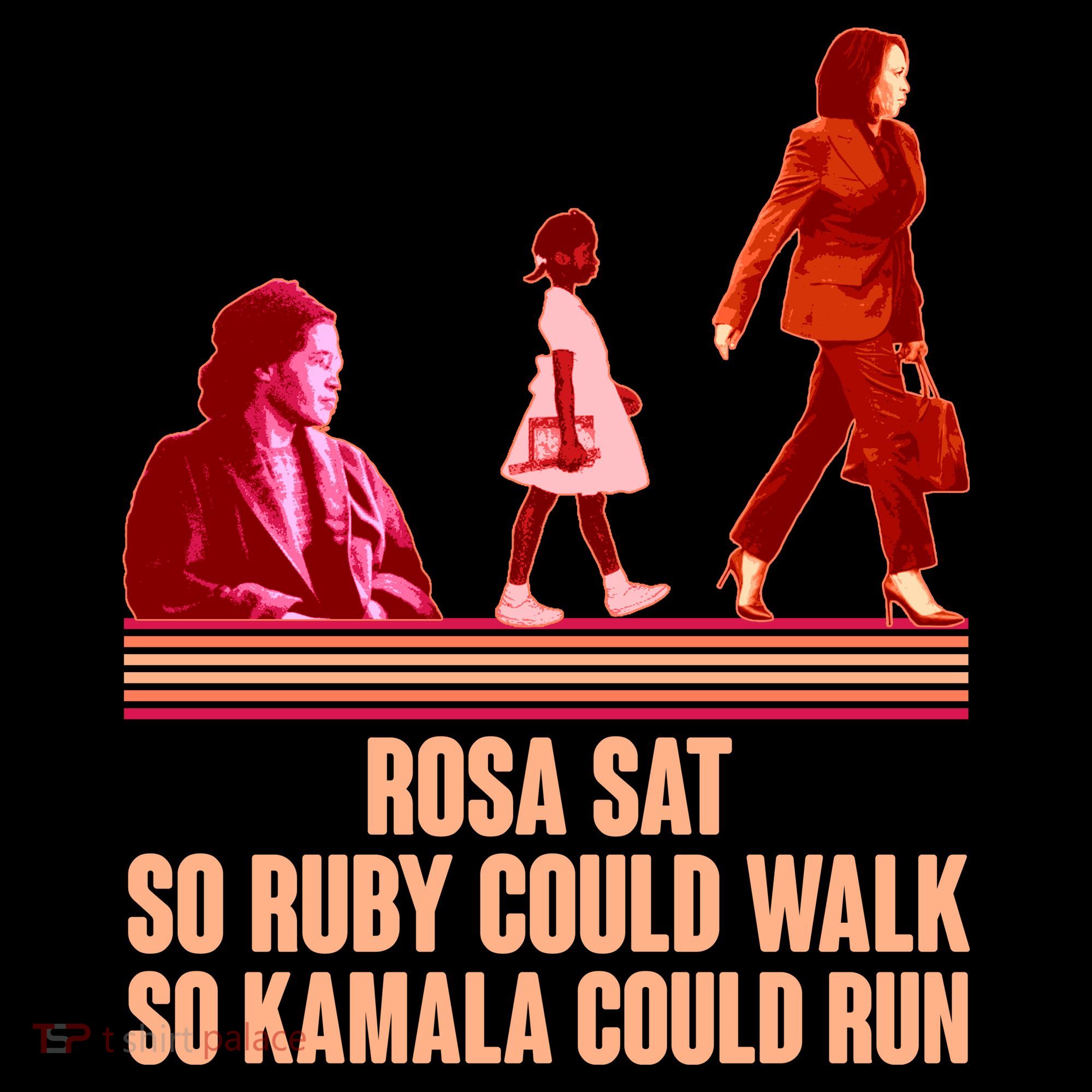 Rosa Sat So Ruby Could Walk So Kamala Could Run Kamala Harris 2024 Women's Long Sleeve Shirt