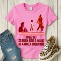 Rosa Sat So Ruby Could Walk So Kamala Could Run Kamala Harris 2024 Women's T-Shirt thumb 3