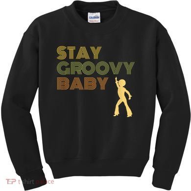 Retro Seventies Stay Groovy Baby Disco Dancing Kids Sweatshirt