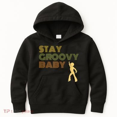 Retro Seventies Stay Groovy Baby Disco Dancing Kids Hoodie