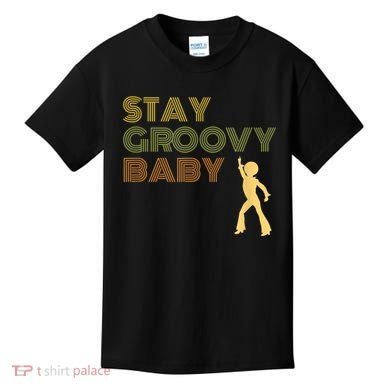 Retro Seventies Stay Groovy Baby Disco Dancing Kids T-Shirt