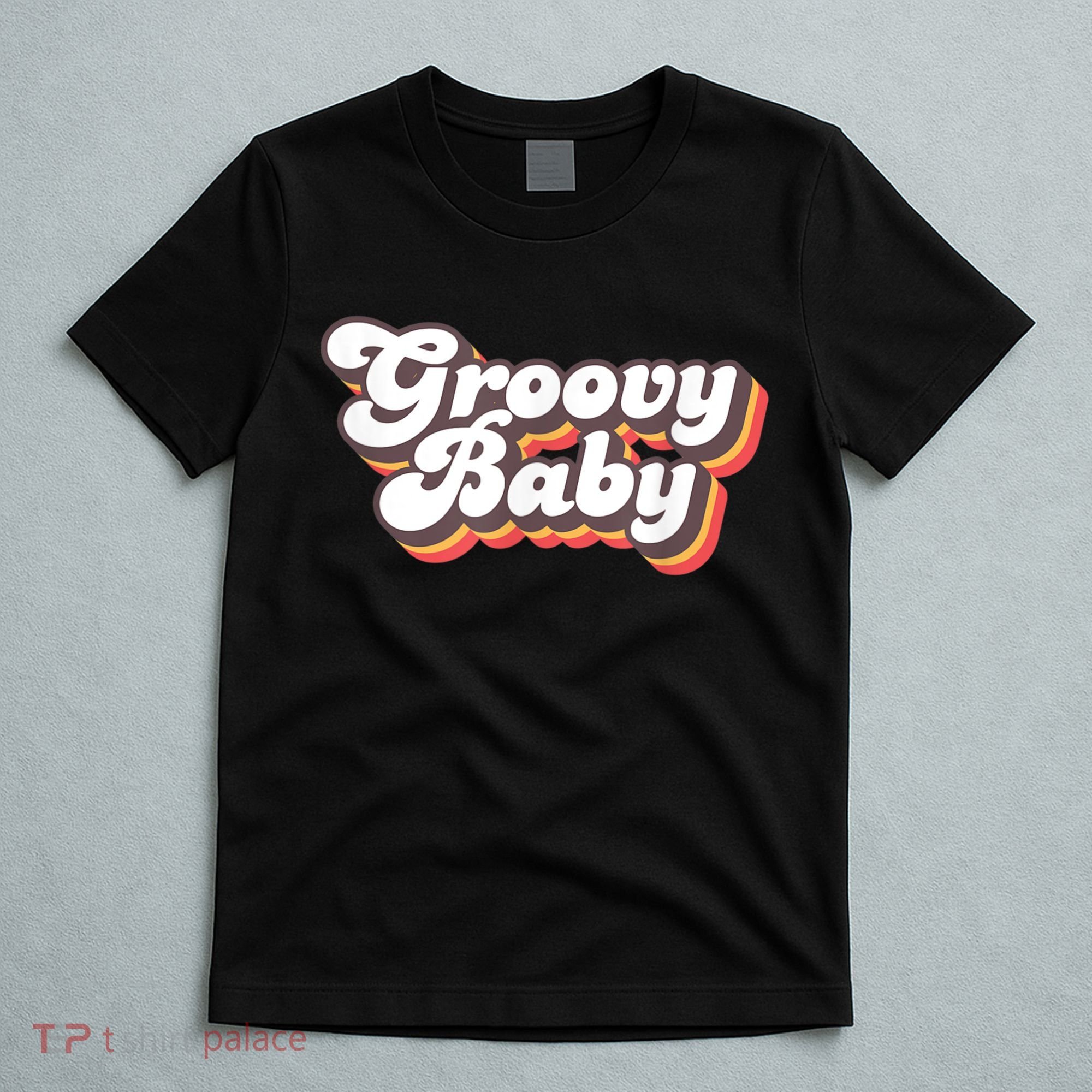 Retro Seventies Style Groovy Baby 70s Fancy Dress T-Shirt