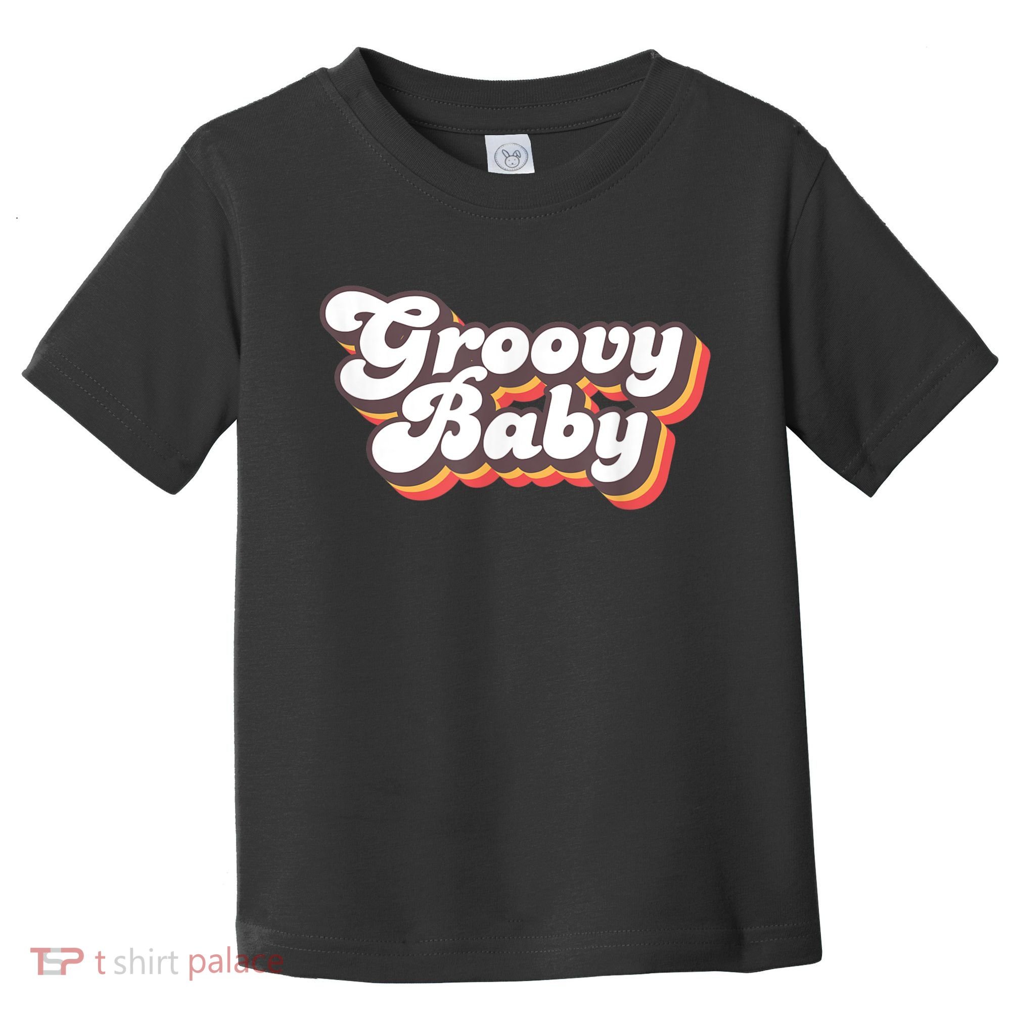 Retro Seventies Style Groovy Baby 70s Fancy Dress Toddler T-Shirt