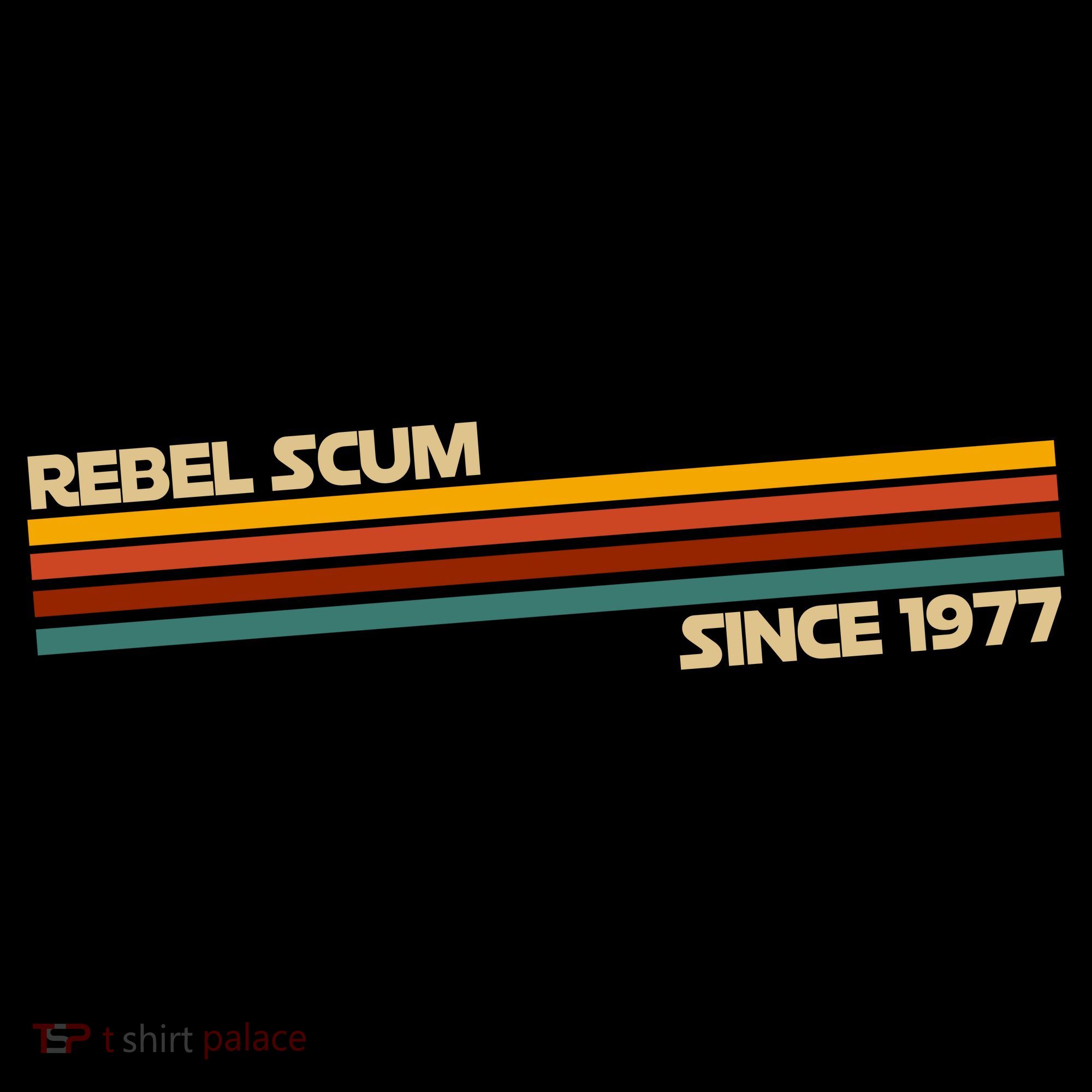 Rebel Scum Since 1977 Sweatshirt