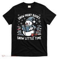 Reading Snowman So Many Books gift for Christmas  T-Shirt thumb 0