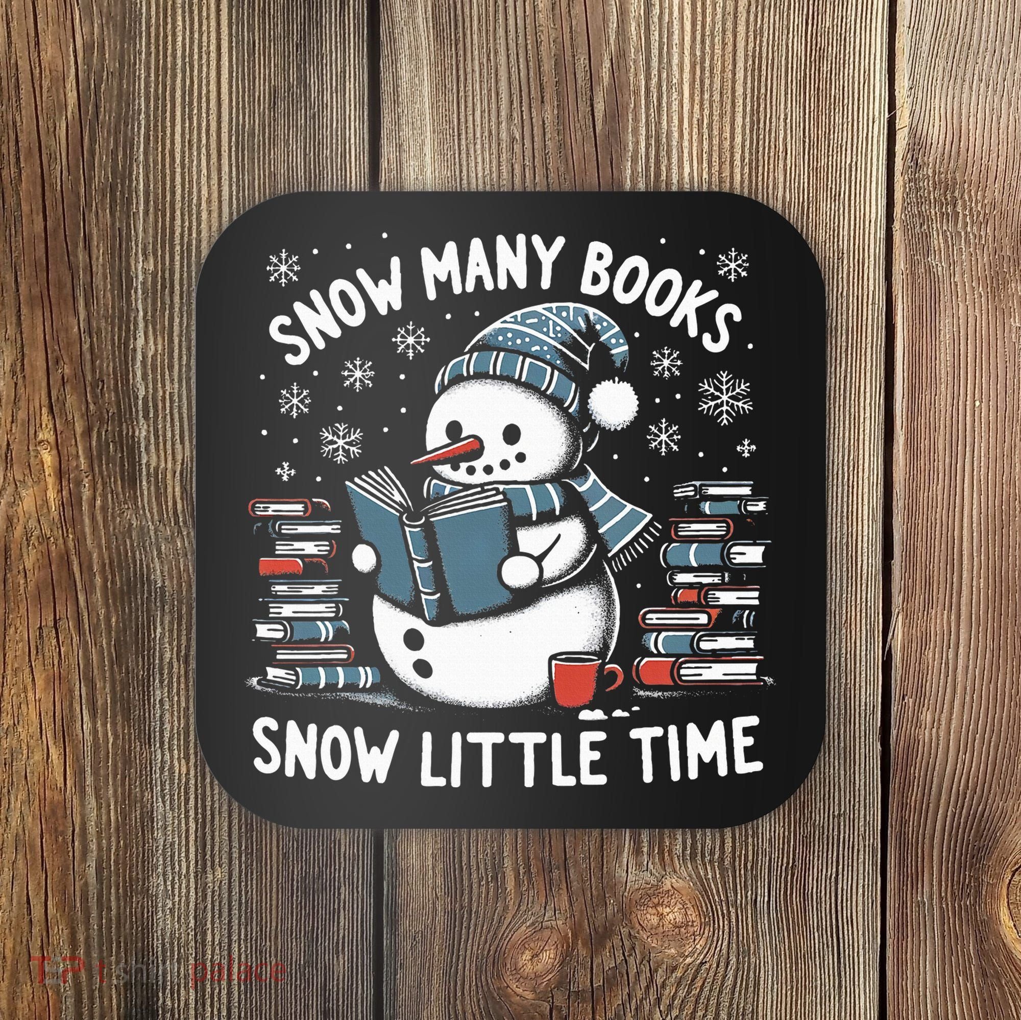 Reading Snowman So Many Books gift for Christmas  Coaster