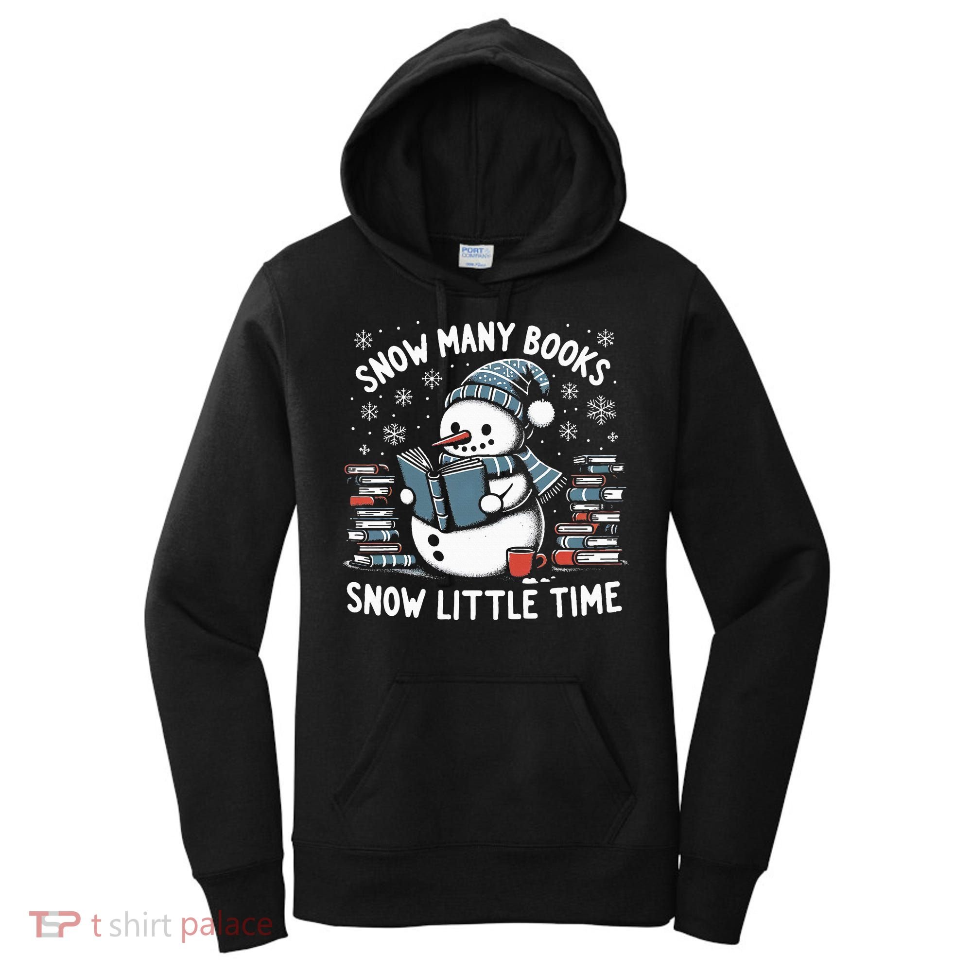 Reading Snowman So Many Books gift for Christmas  Women's Hoodie