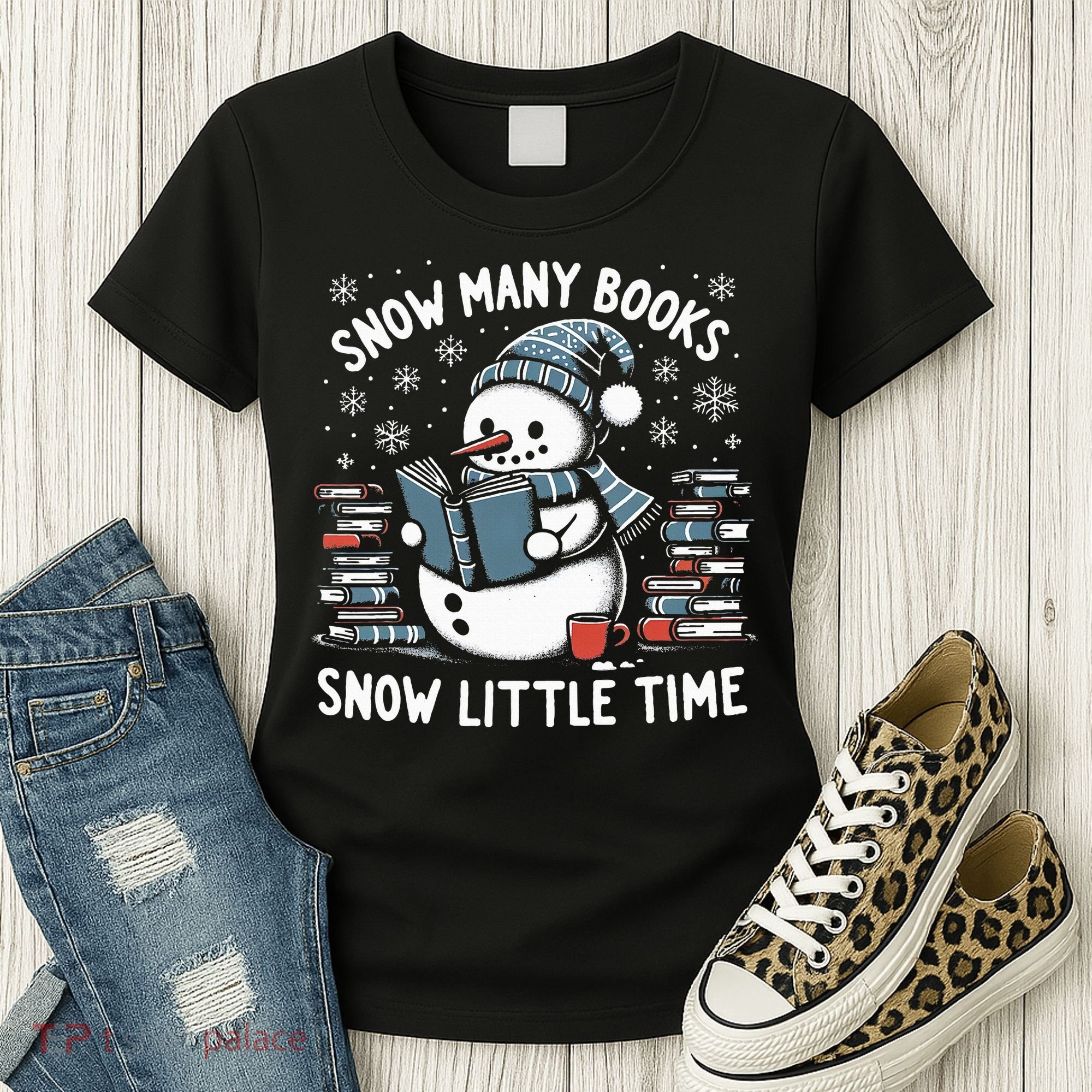 Reading Snowman So Many Books gift for Christmas  Women's T-Shirt