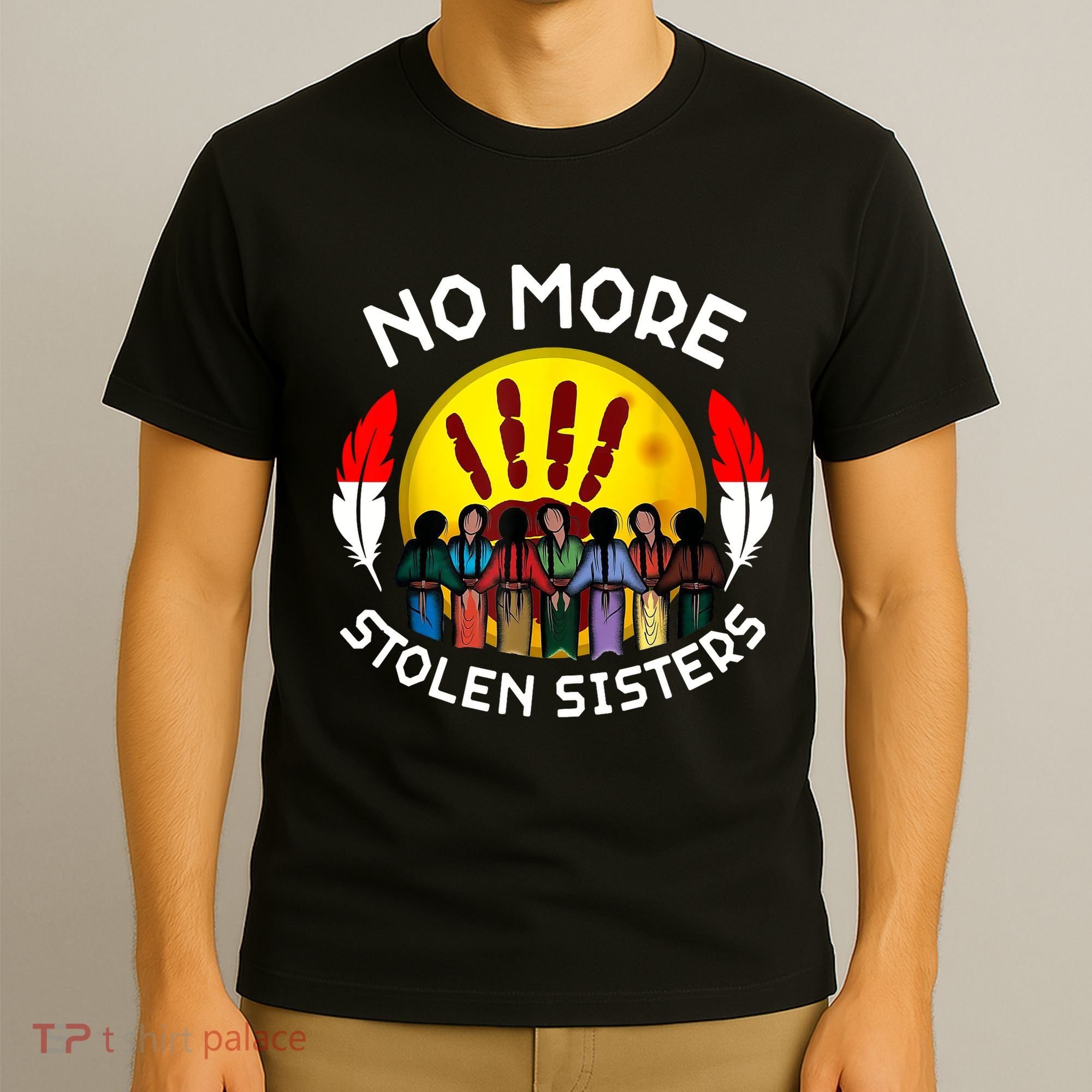 RetroNo-More Stolen Sister MMIW Awareness America Native  T-Shirt