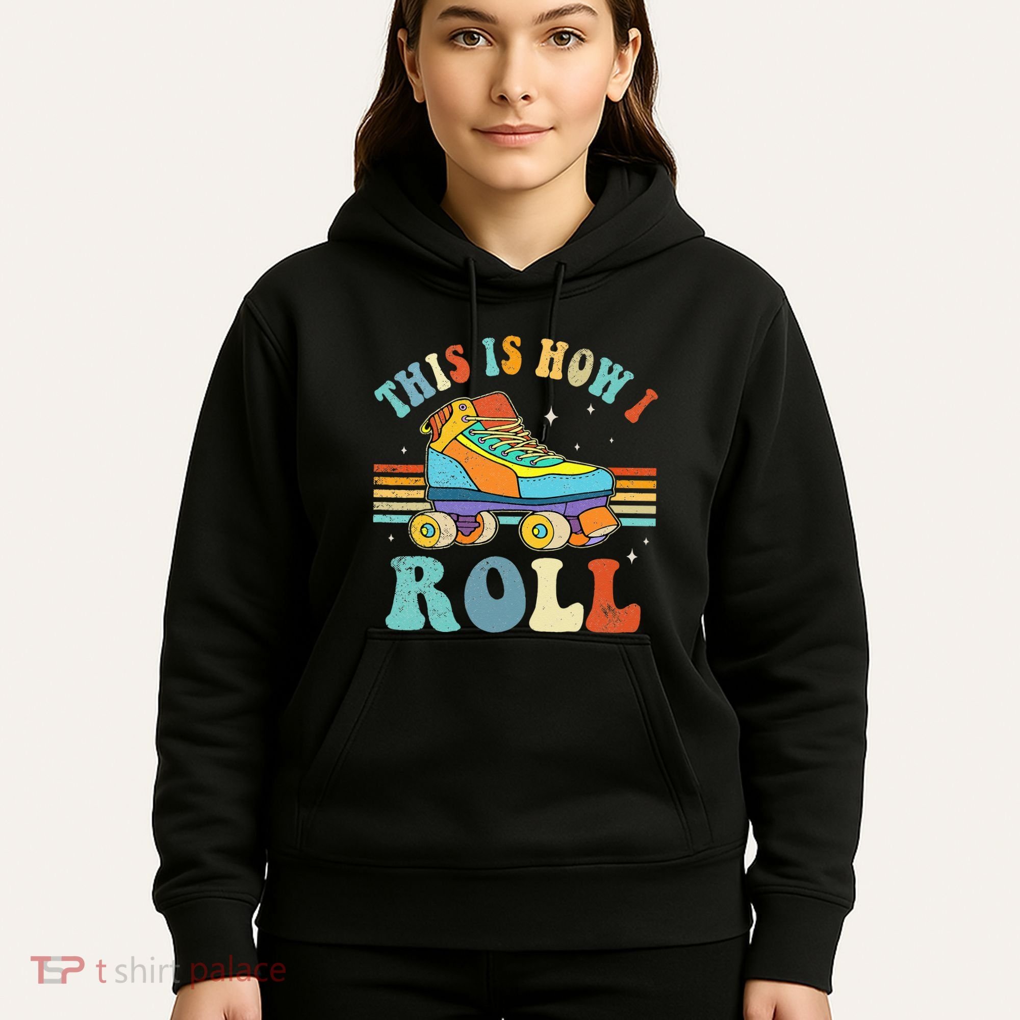 Roller Skates This Is How I Roll Skate Sport Roller Skating Hoodie