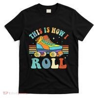Roller Skates This Is How I Roll Skate Sport Roller Skating T-Shirt thumb 0