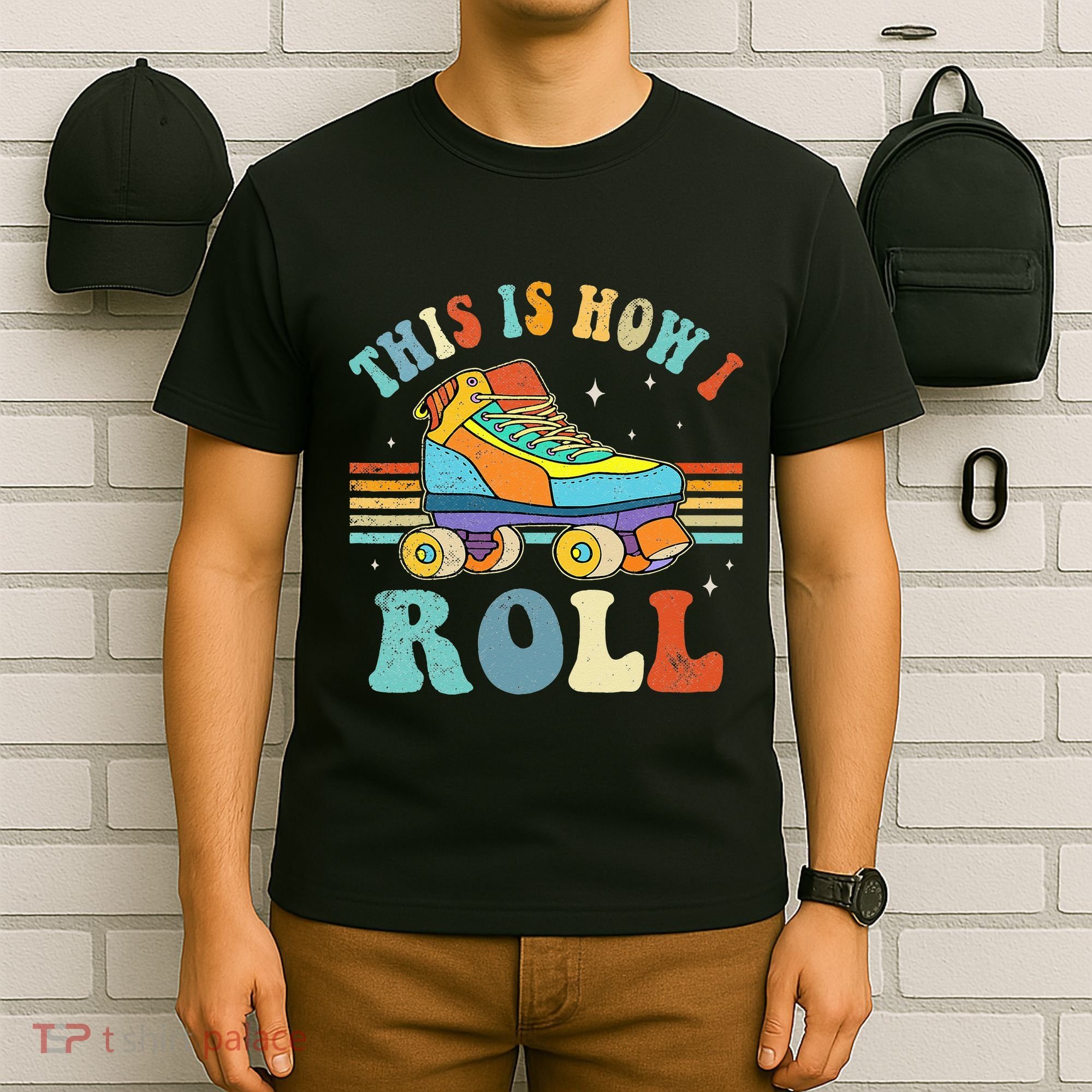 Roller Skates This Is How I Roll Skate Sport Roller Skating T-Shirt