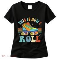 Roller Skates This Is How I Roll Skate Sport Roller Skating Women's T-Shirt thumb 0
