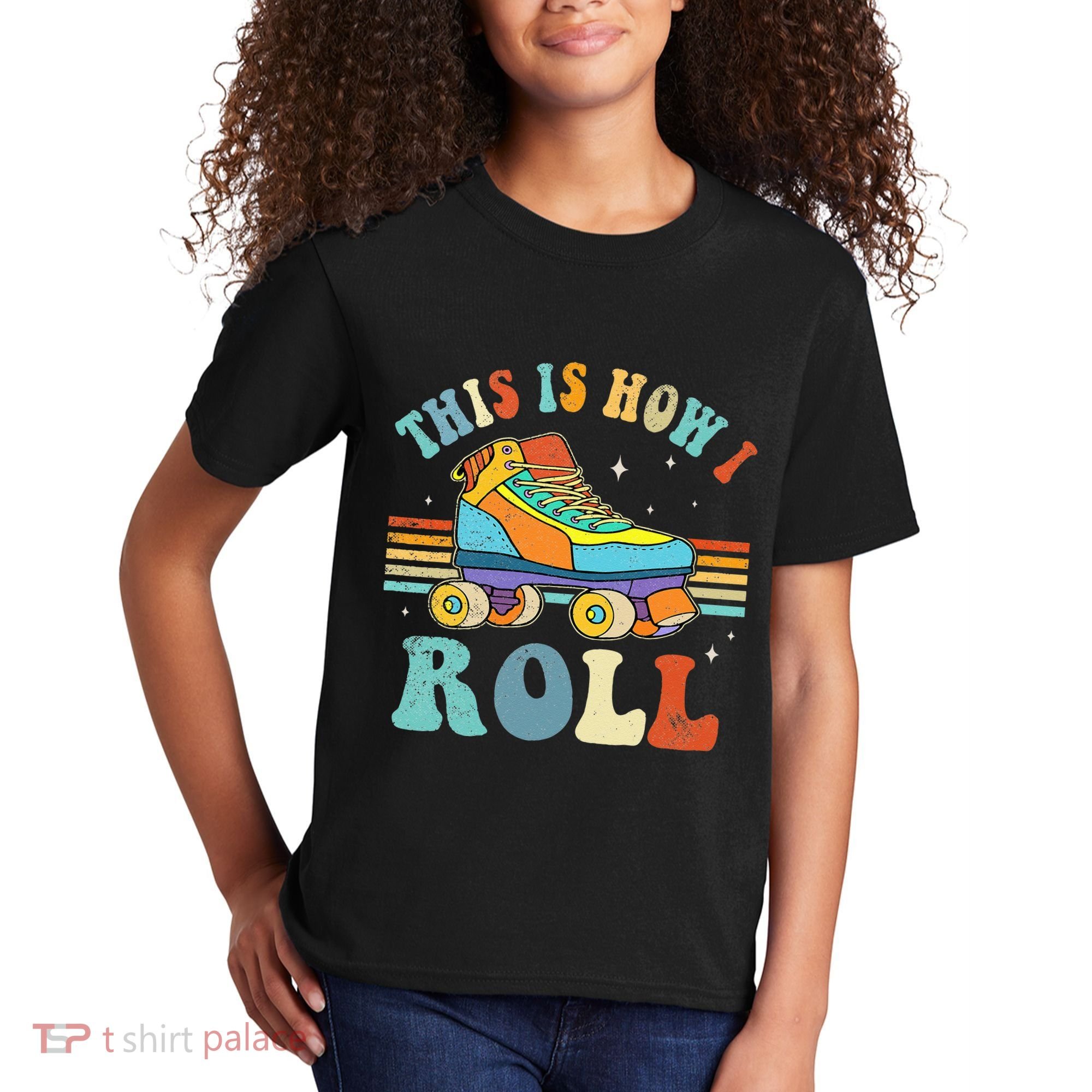 Roller Skates This Is How I Roll Skate Sport Roller Skating Kids T-Shirt