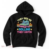 Roller Skating They See Me Rollin They Hatin Skater Skate Hoodie thumb 0