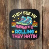 Roller Skating They See Me Rollin They Hatin Skater Skate Coaster thumb 0