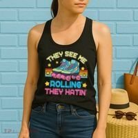 Roller Skating They See Me Rollin They Hatin Skater Skate Women's Tank Top thumb 2