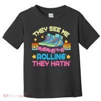 Roller Skating They See Me Rollin They Hatin Skater Skate Toddler T-Shirt thumb 0