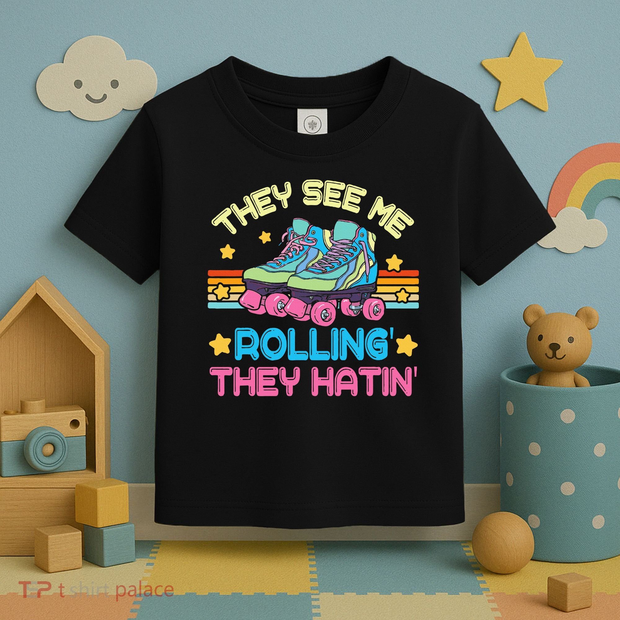 Roller Skating They See Me Rollin They Hatin Skater Skate Toddler T-Shirt