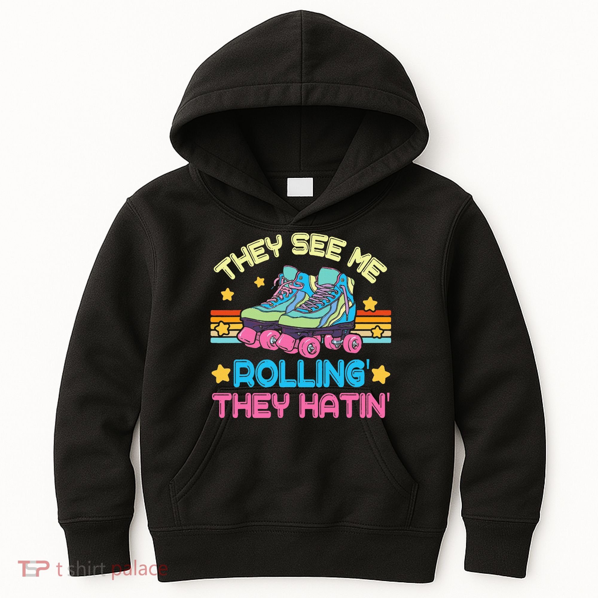 Roller Skating They See Me Rollin They Hatin Skater Skate Kids Hoodie