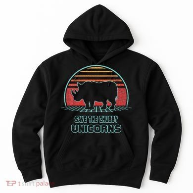 Rhino Save The Chubby Unicorns Retro 80s Style Funny Hoodie