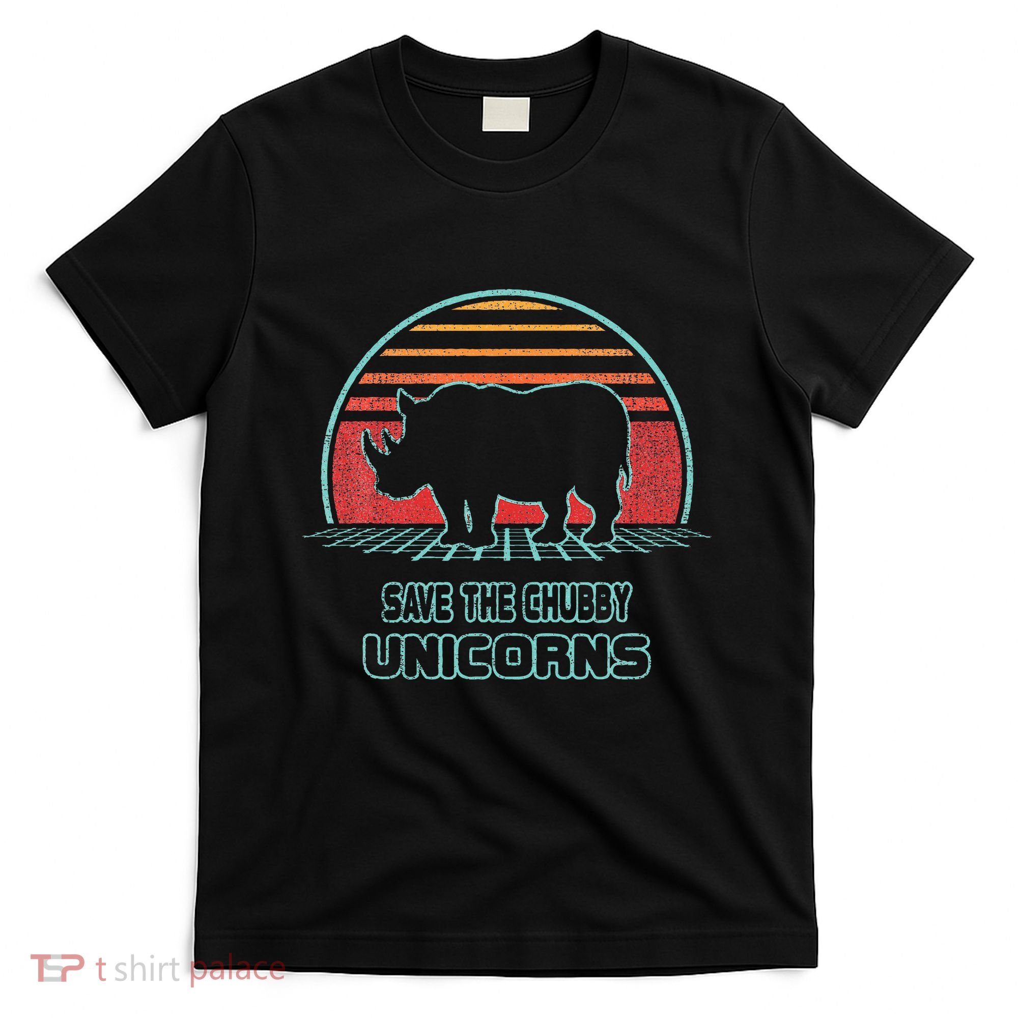 Rhino Save The Chubby Unicorns Retro 80s Style Funny T-Shirt