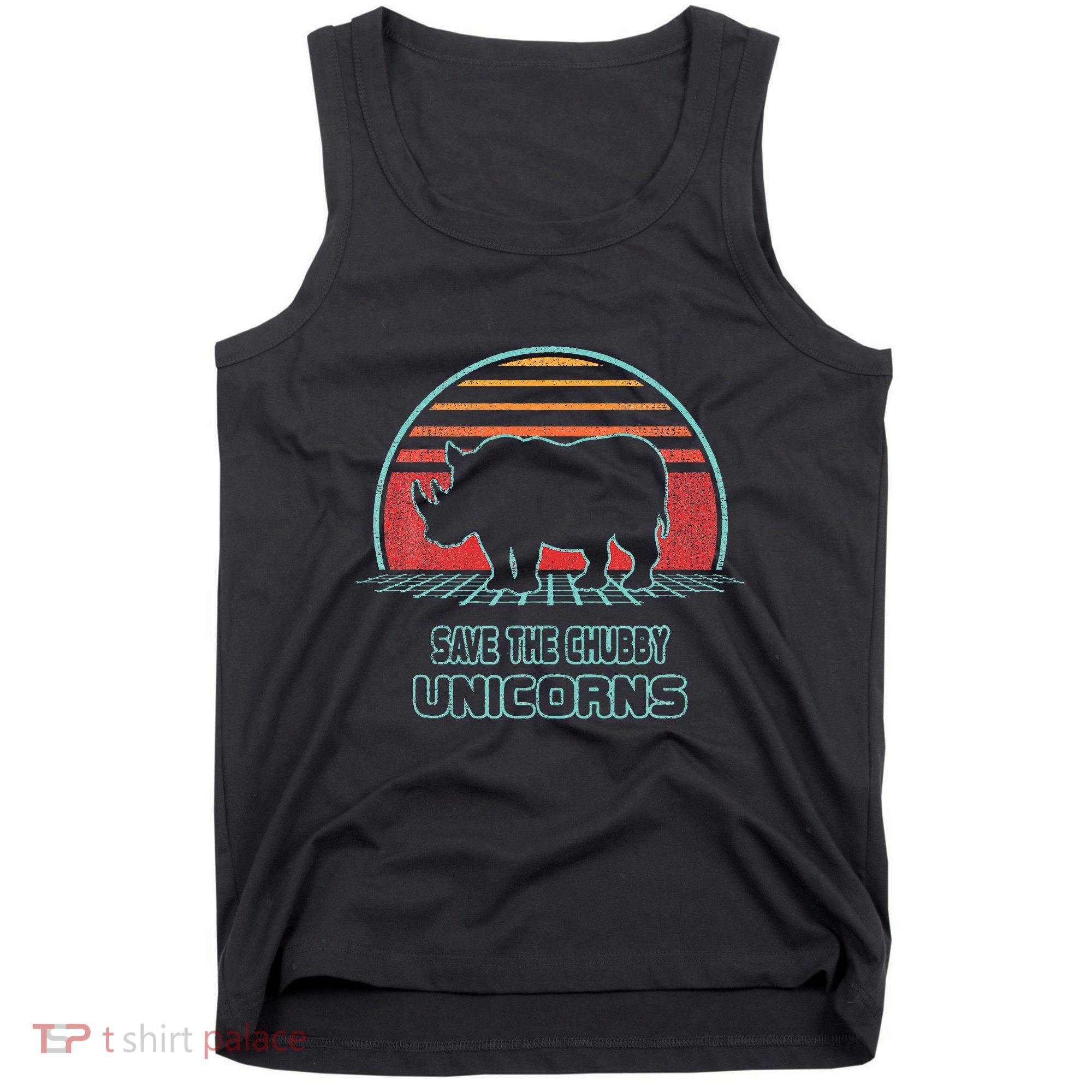 Rhino Save The Chubby Unicorns Retro 80s Style Funny Tank Top