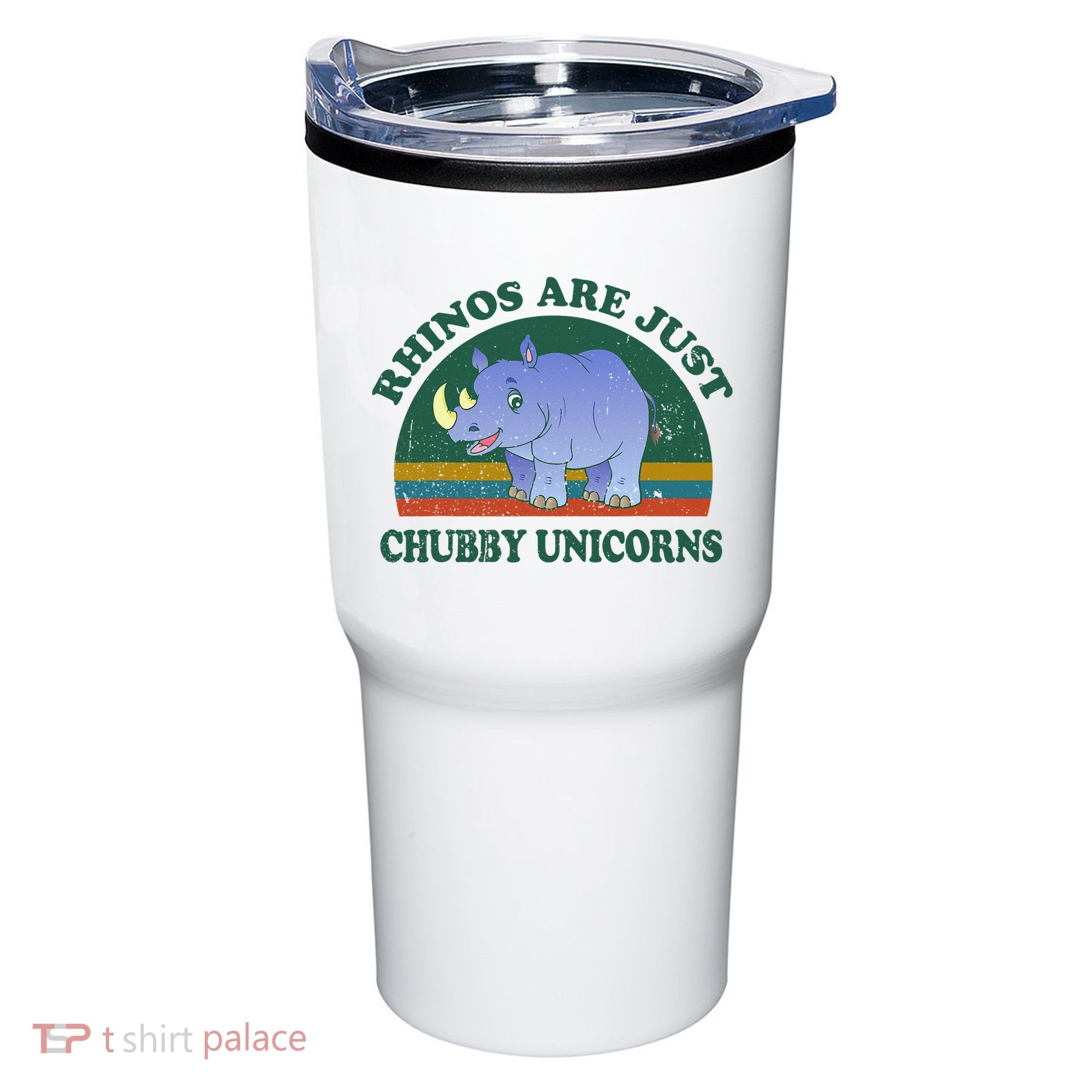 Rhino Save The Rhinos Are Just Chubby Unicorns Tumbler