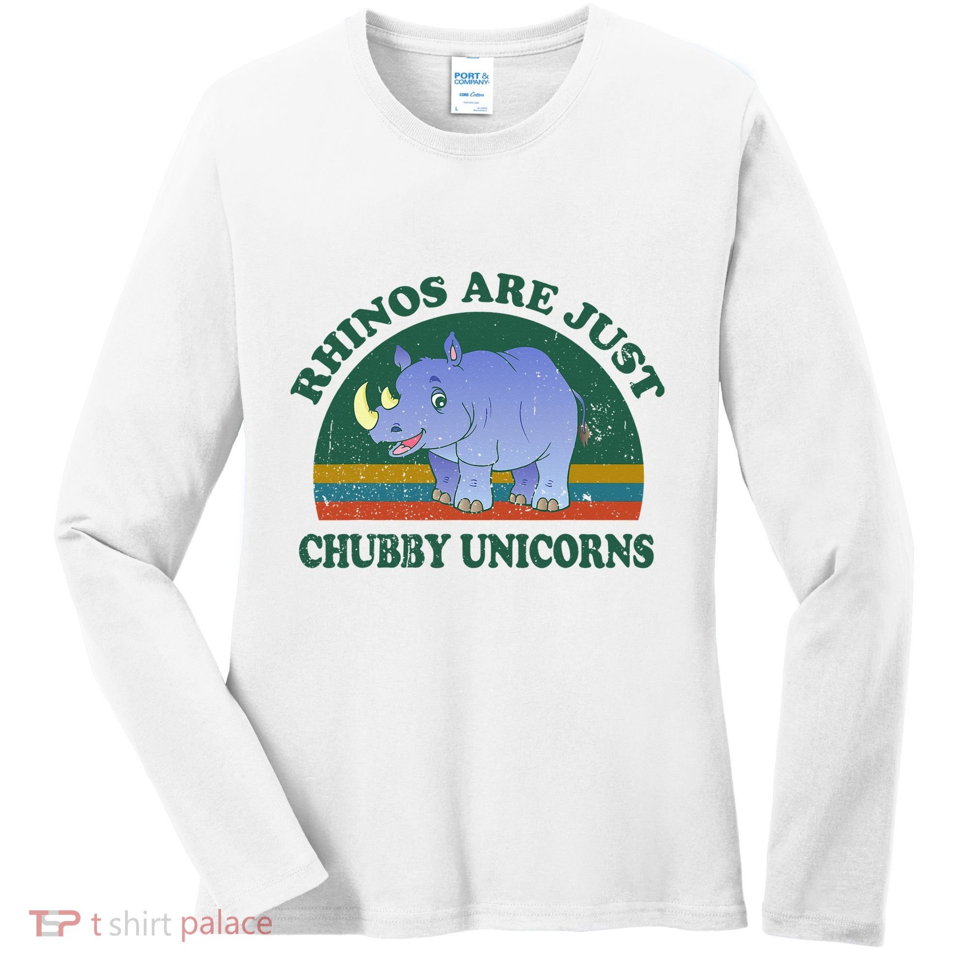 Rhino Save The Rhinos Are Just Chubby Unicorns Women's Long Sleeve Shirt