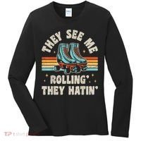 Roller Skating They See Me Rollin' They Hatin' Skater Skate Women's Long Sleeve Shirt thumb 0