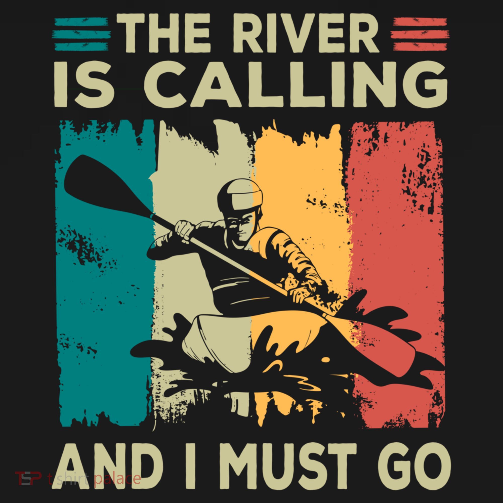 Rafting Saying The River Is Calling And I Must Go Rafting Meaningful Gift Backpack
