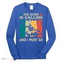 Rafting Saying The River Is Calling And I Must Go Rafting Meaningful Gift Long Sleeve Shirt thumb 0