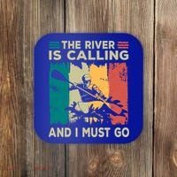 Rafting Saying The River Is Calling And I Must Go Rafting Meaningful Gift Coaster thumb 0