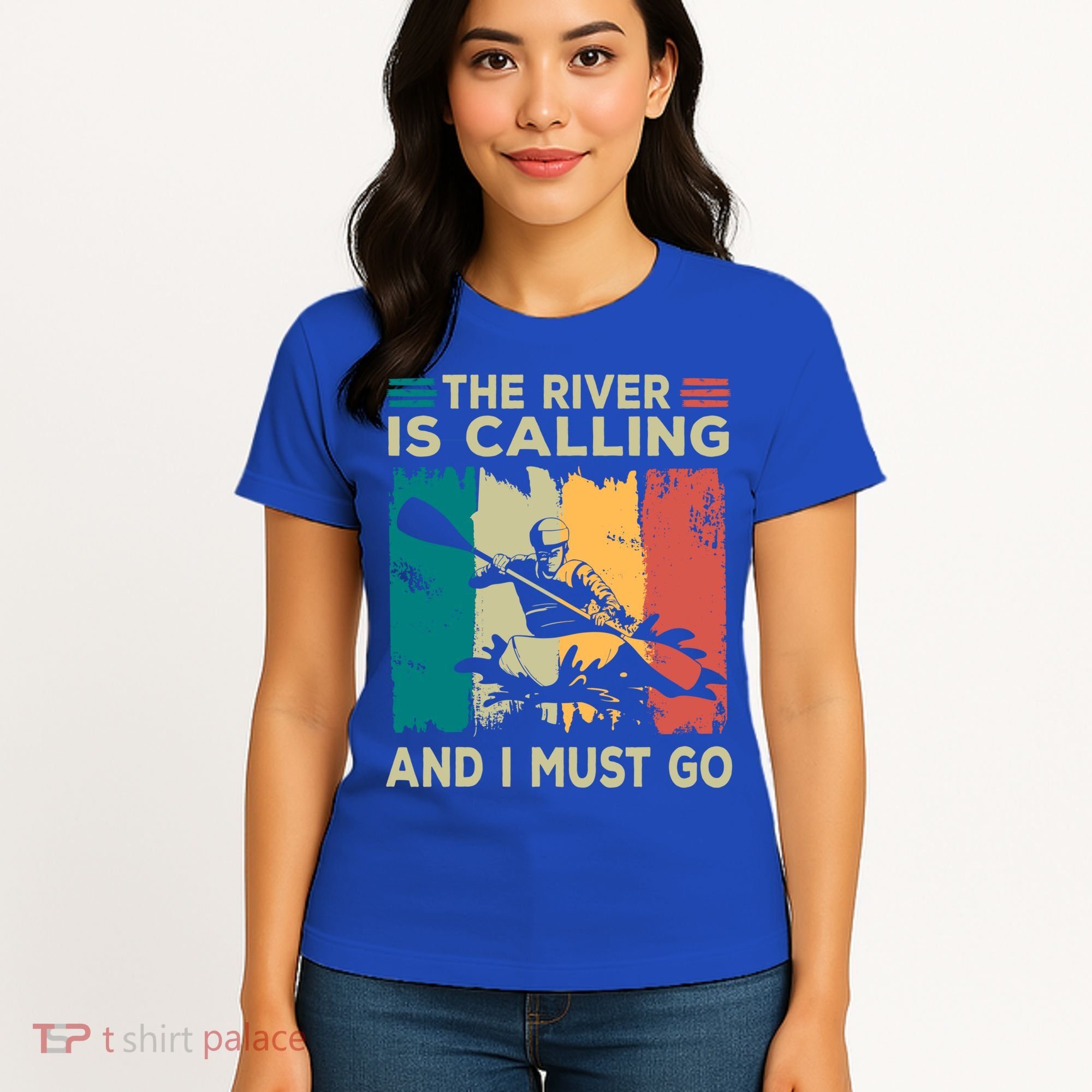 Rafting Saying The River Is Calling And I Must Go Rafting Meaningful Gift Women's T-Shirt