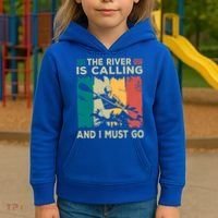 Rafting Saying The River Is Calling And I Must Go Rafting Meaningful Gift Kids Hoodie thumb 3