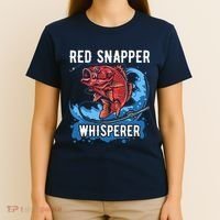 Red Snapper Whisperer Deep Sea Fishing Bass T-Shirt thumb 4