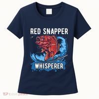 Red Snapper Whisperer Deep Sea Fishing Bass Women's T-Shirt thumb 0